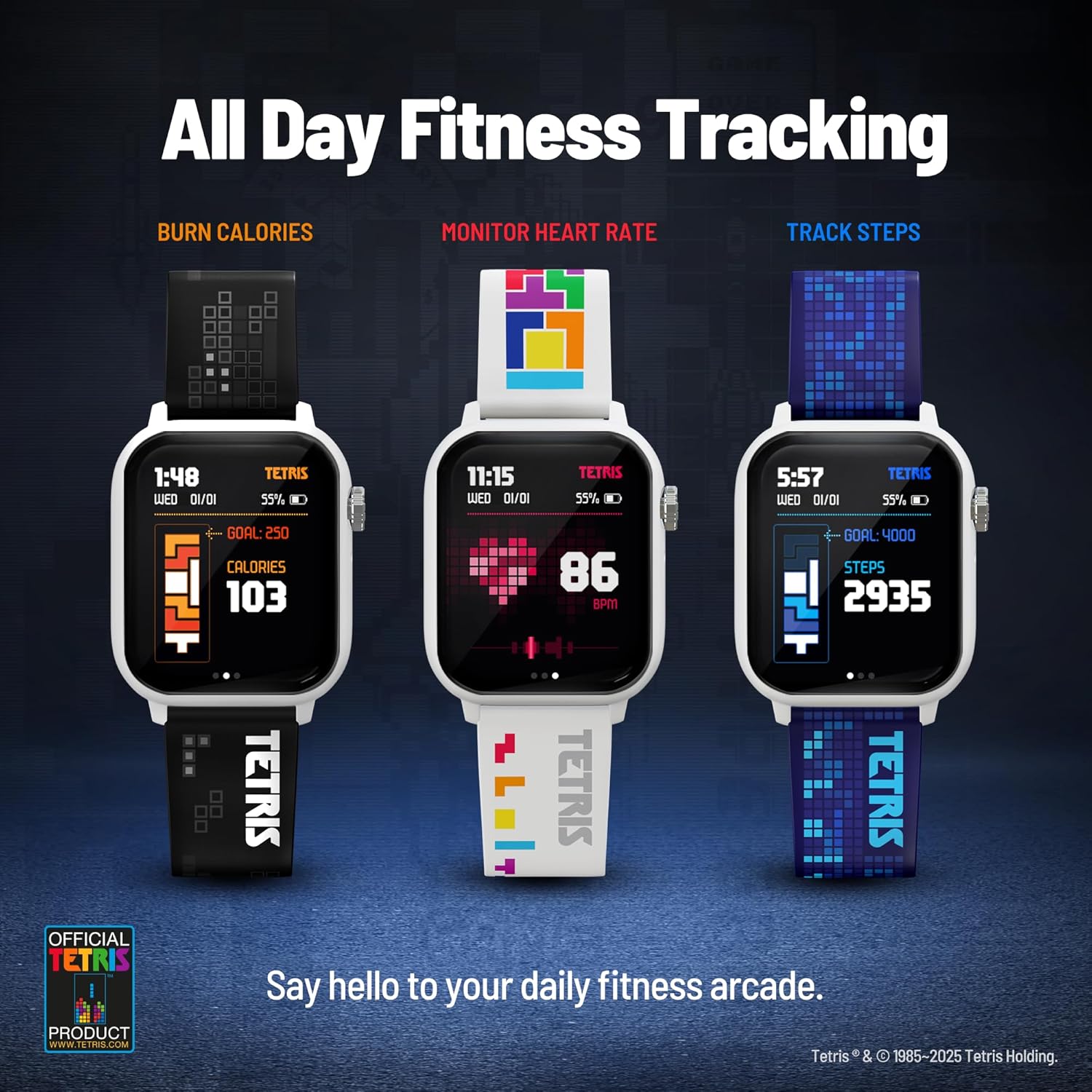 Three smartwatches with colorful digital straps are shown side by side on a dark blue background, each demonstrating fitness tracking features like burn calories, monitor heart rate, and track steps. Text at the top reads 'All Day Fitness Tracking' and the bottom says 'Say hello to your daily fitness arcade.
